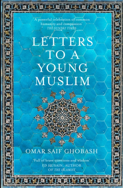 Letters to a Young Muslim, Paperback / softback Book