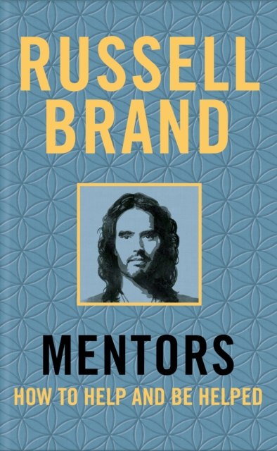 Mentors : How to Help and be Helped, EPUB eBook