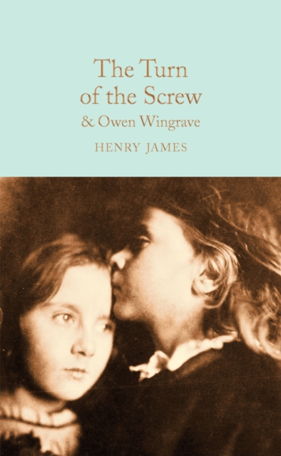 The Turn of the Screw and Owen Wingrave, Hardback Book