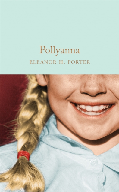 Pollyanna, Hardback Book