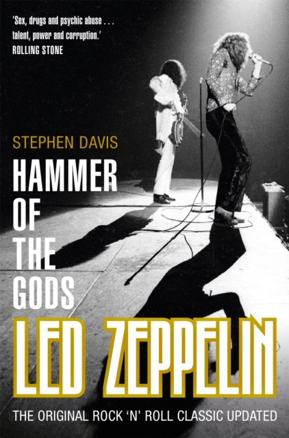 Hammer of the Gods : Led Zeppelin Unauthorized, Paperback / softback Book