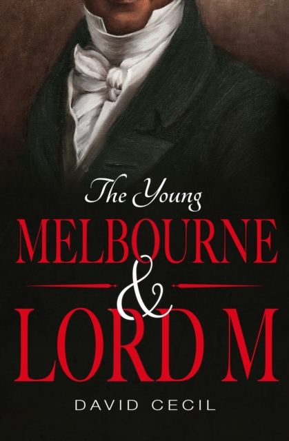 The Young Melbourne & Lord M, EPUB eBook