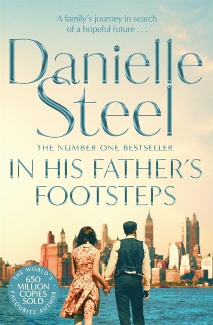 In His Father's Footsteps : A sweeping story of survival, courage and ambition spanning three generations, Paperback / softback Book