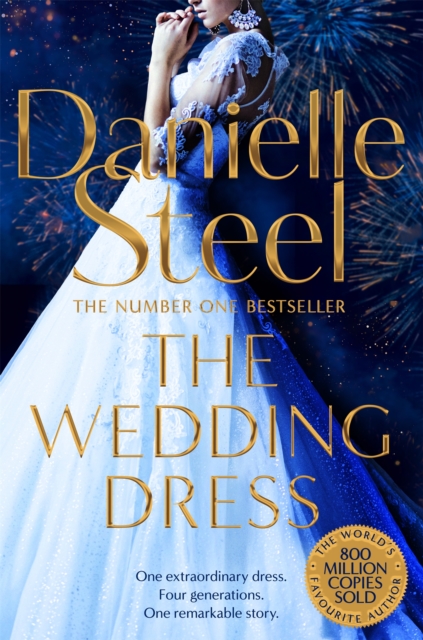 The Wedding Dress : A sweeping story of fortune and tragedy from the billion copy bestseller, Paperback / softback Book