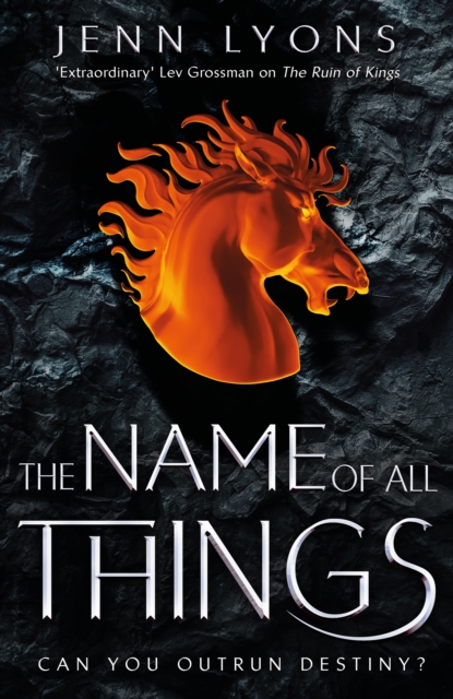 The Name of All Things, Hardback Book