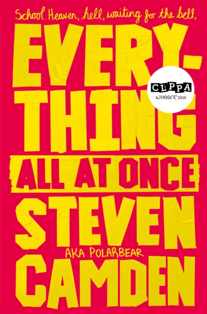 Everything All at Once : A Fabulous Poetry Collection About Life at Secondary School, EPUB eBook
