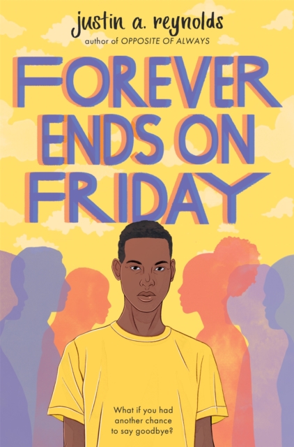 Forever Ends on Friday, Paperback / softback Book