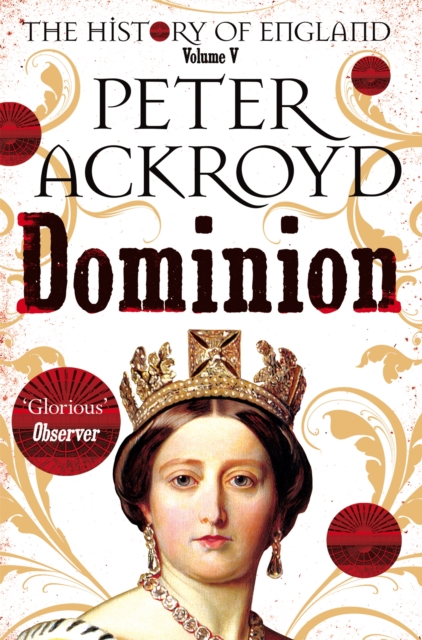 Dominion : The History of England Volume V, EPUB eBook