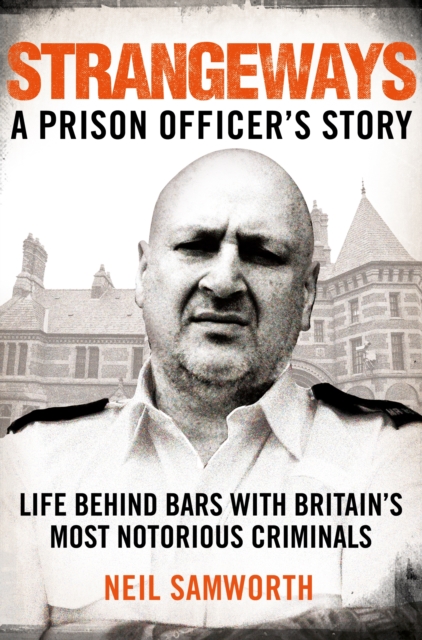 Strangeways : A Prison Officer's Story, EPUB eBook