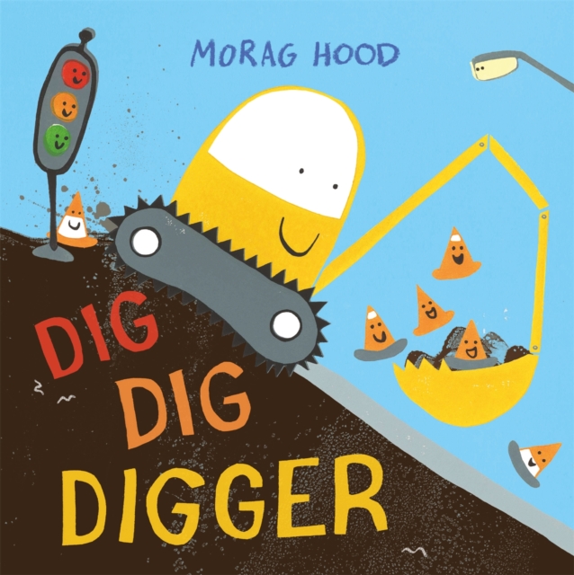Dig, Dig, Digger, Hardback Book
