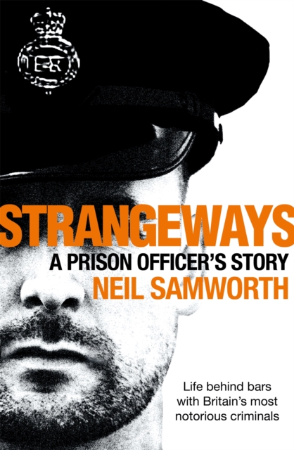 Strangeways : A Prison Officer's Story, Paperback Book