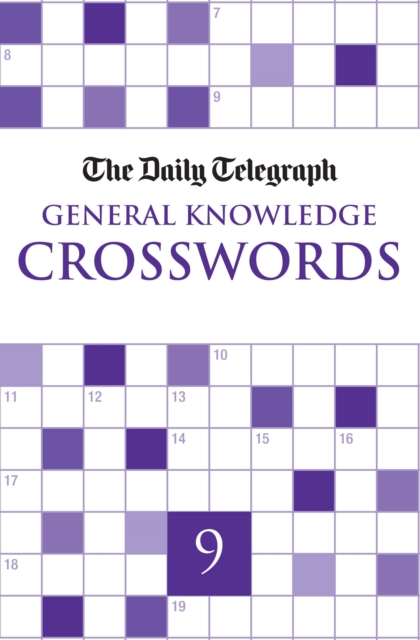 Daily Telegraph General Knowledge Crosswords 9, Paperback / softback Book