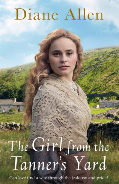 The Girl from the Tanner's Yard, Hardback Book