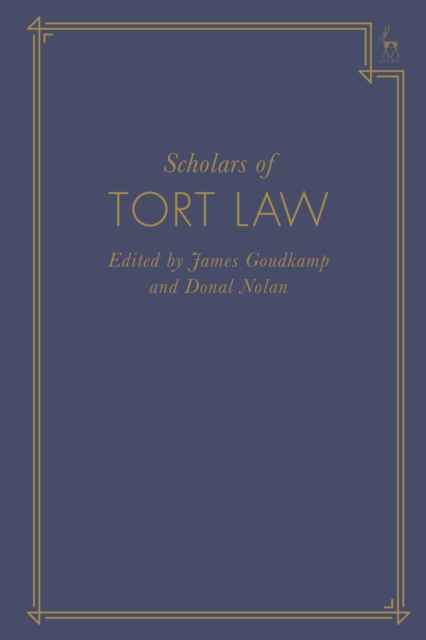 Scholars of Tort Law, Hardback Book