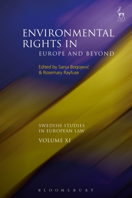 Environmental Rights in Europe and Beyond, PDF eBook