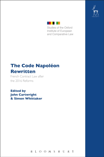 The Code Napoleon Rewritten : French Contract Law After the 2016 Reforms, EPUB eBook