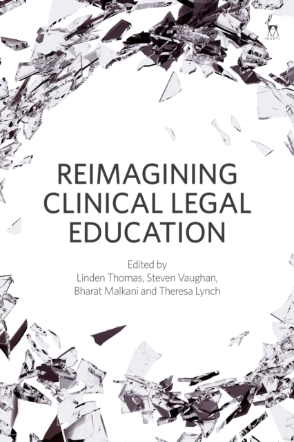 Reimagining Clinical Legal Education, PDF eBook