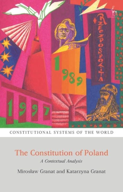 The Constitution of Poland : A Contextual Analysis, PDF eBook