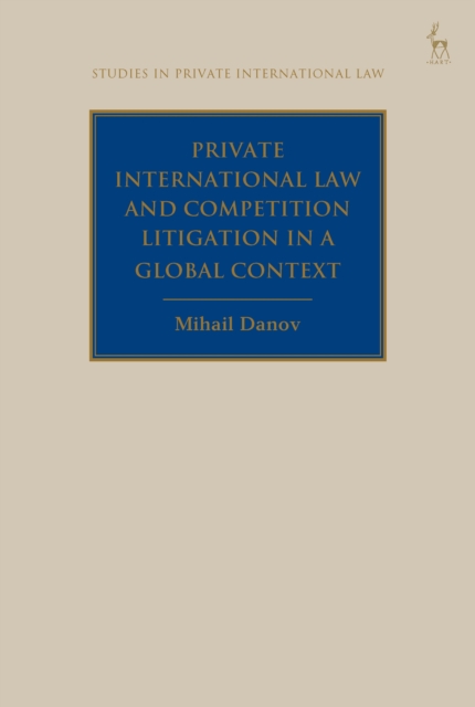 Private International Law and Competition Litigation in a Global Context, EPUB eBook