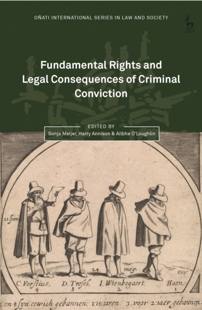 Fundamental Rights and Legal Consequences of Criminal Conviction, Hardback Book