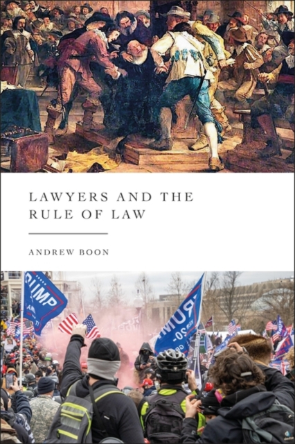Lawyers and the Rule of Law, Hardback Book