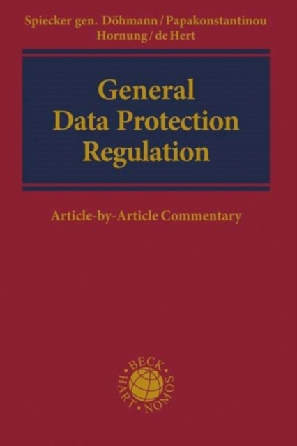 General Data Protection Regulation : Article-by-Article Commentary, Hardback Book