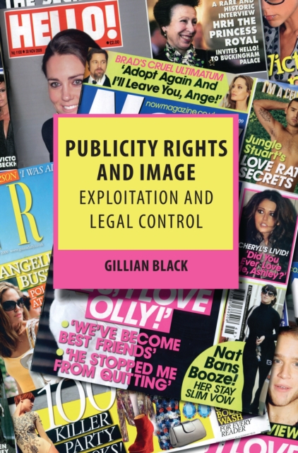 Publicity Rights and Image : Exploitation and Legal Control, EPUB eBook