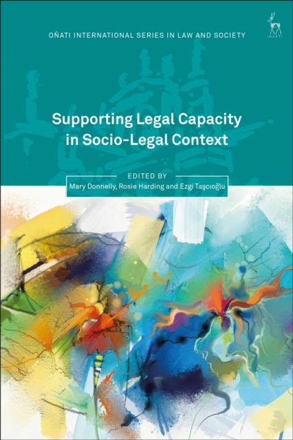 Supporting Legal Capacity in Socio-Legal Context, Hardback Book