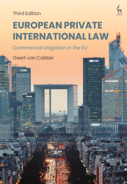 European Private International Law : Commercial Litigation in the Eu, EPUB eBook