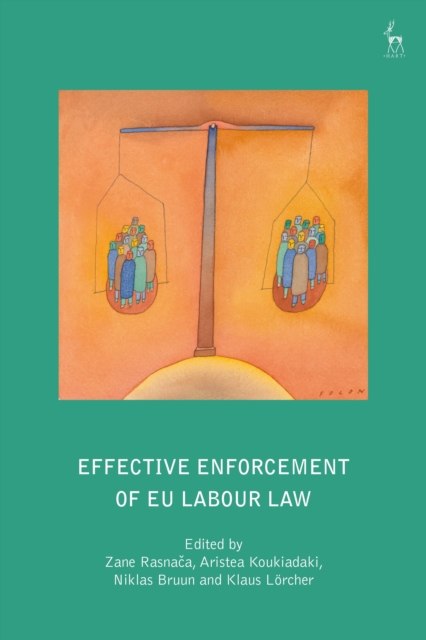 Effective Enforcement of EU Labour Law, Hardback Book