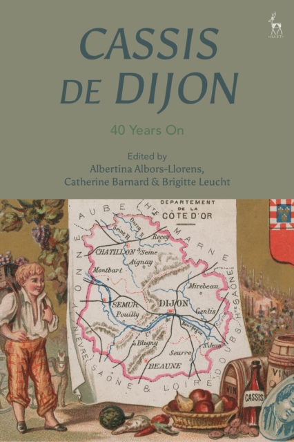 Cassis de Dijon : 40 Years On, Paperback / softback Book