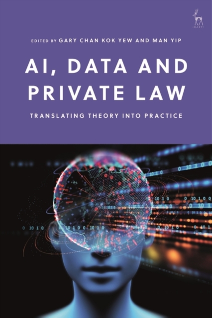 AI, Data and Private Law : Translating Theory into Practice, EPUB eBook
