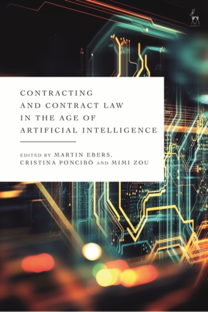 Contracting and Contract Law in the Age of Artificial Intelligence, EPUB eBook