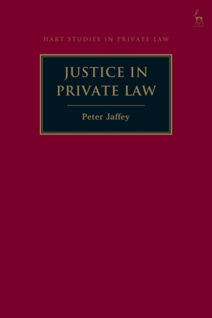 Justice in Private Law, Hardback Book
