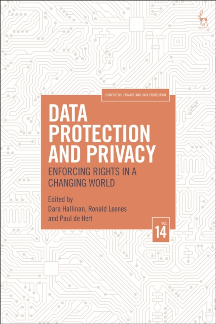 Data Protection and Privacy, Volume 14 : Enforcing Rights in a Changing World, Paperback / softback Book