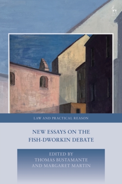 New Essays on the Fish-Dworkin Debate, Hardback Book