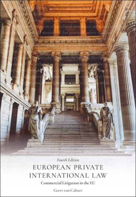 European Private International Law : Commercial Litigation in the EU, Hardback Book