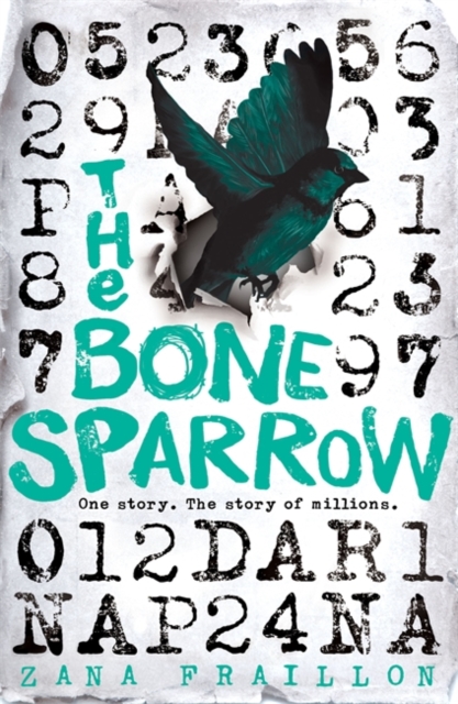Bone Sparrow : Shortlisted for the Cilip Carnegie Medal, Hardback Book