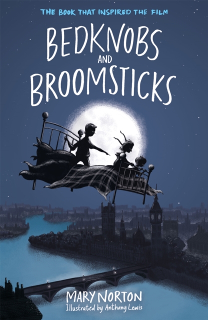 Bedknobs and Broomsticks, Paperback / softback Book