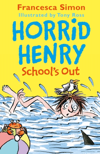 Horrid Henry School's Out, EPUB eBook