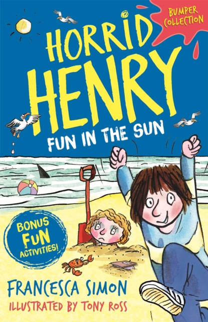 Horrid Henry: Fun in the Sun, Paperback / softback Book