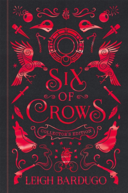 Six of Crows: Collector's Edition : Book 1, Hardback Book