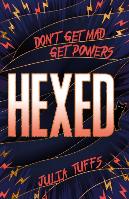 Hexed : Don't Get Mad, Get Powers., Paperback / softback Book