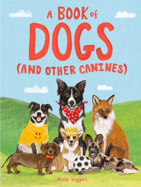 A Book of Dogs (and other canines), EPUB eBook