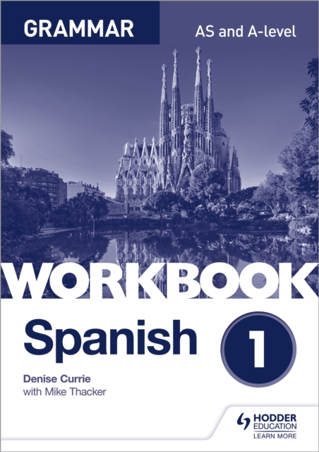 Spanish A-level Grammar Workbook 1, Paperback / softback Book