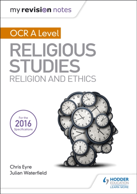 My Revision Notes OCR A Level Religious Studies: Religion and Ethics, EPUB eBook