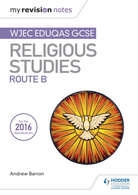 My Revision Notes WJEC Eduqas GCSE Religious Studies Route B, Paperback / softback Book
