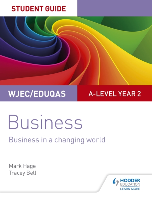 WJEC/Eduqas A-level Year 2 Business Student Guide 4: Business in a Changing World, EPUB eBook