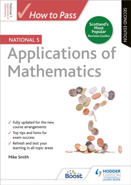 How to Pass National 5 Applications of Maths, Second Edition, Paperback / softback Book