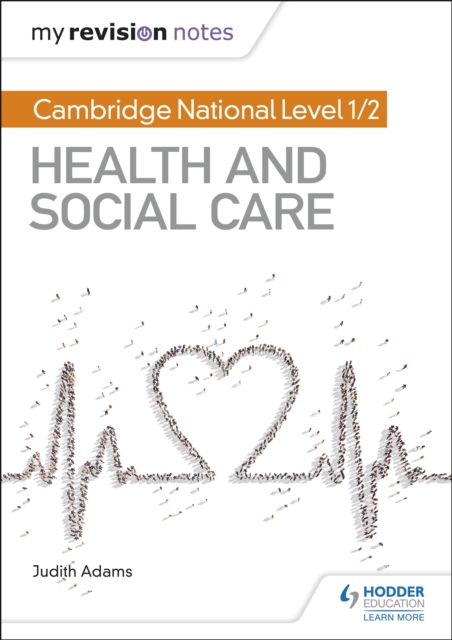 My Revision Notes: Cambridge National Level 1/2 Health and Social Care, EPUB eBook